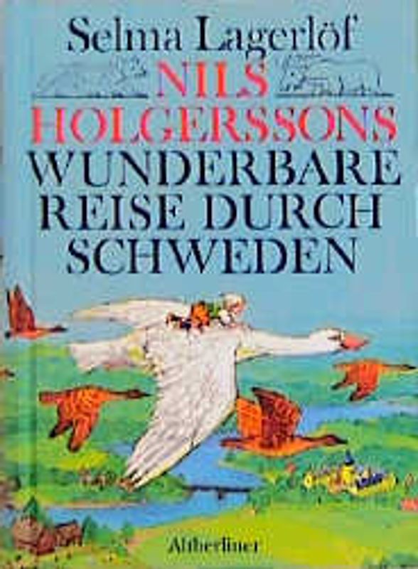 Nils Holgerssons wunderbare Reise durch Schweden