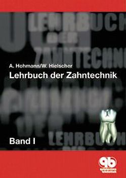 Lehrbuch der Zahntechnik