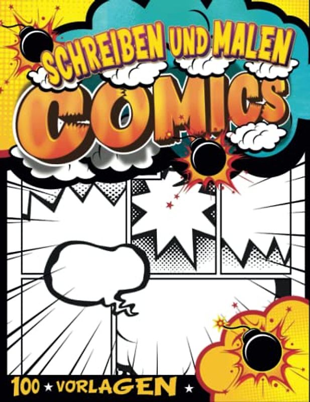 Kreatives Comic Zeichenbuch: Comic-Vorlagen Zum Erstellen Ihres Eigenen Charakters | Schreibe Und Zeichne Graphic Novels Für 10-Jährige