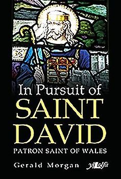 In Pursuit of Saint David
