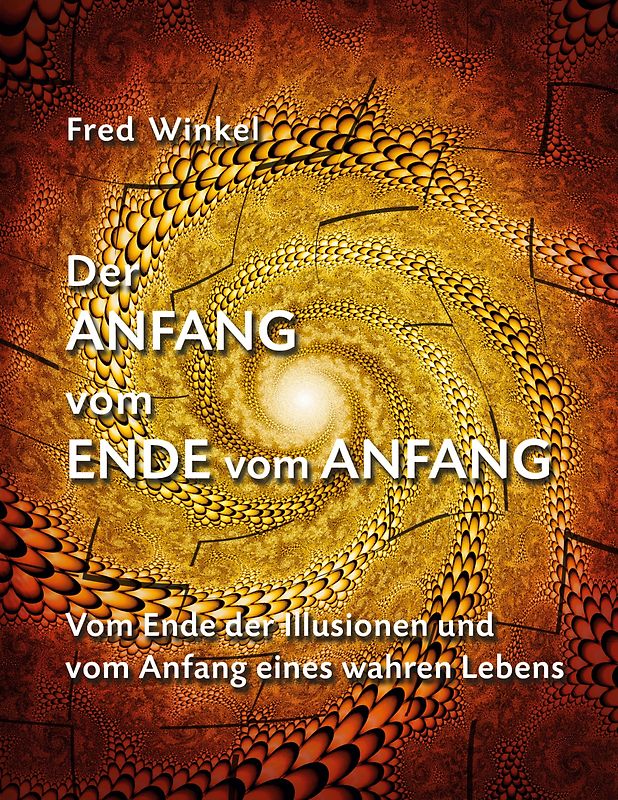 Der Anfang vom Ende vom Anfang