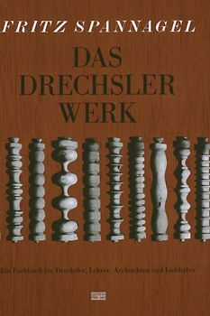 Das Drechslerwerk