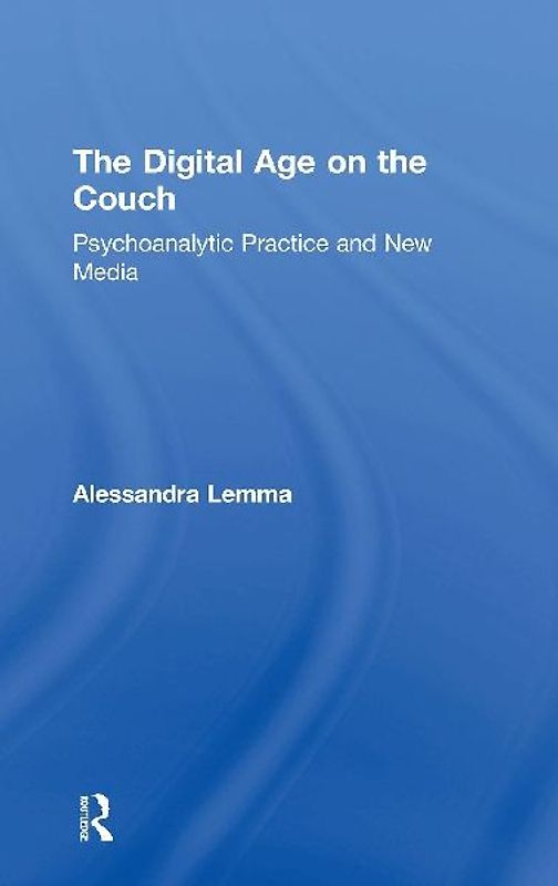The Digital Age on the Couch