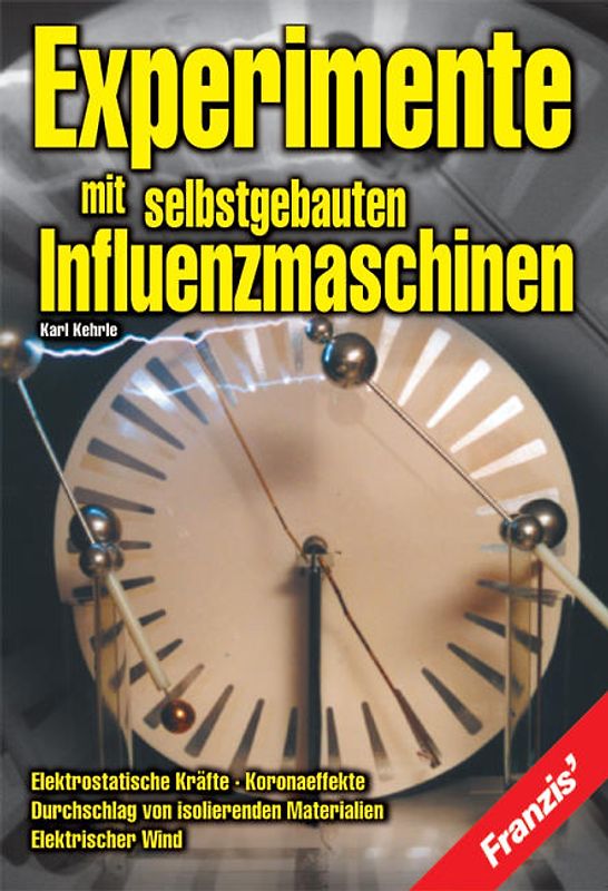 Experimente mit selbstgebauten Influenzmaschinen