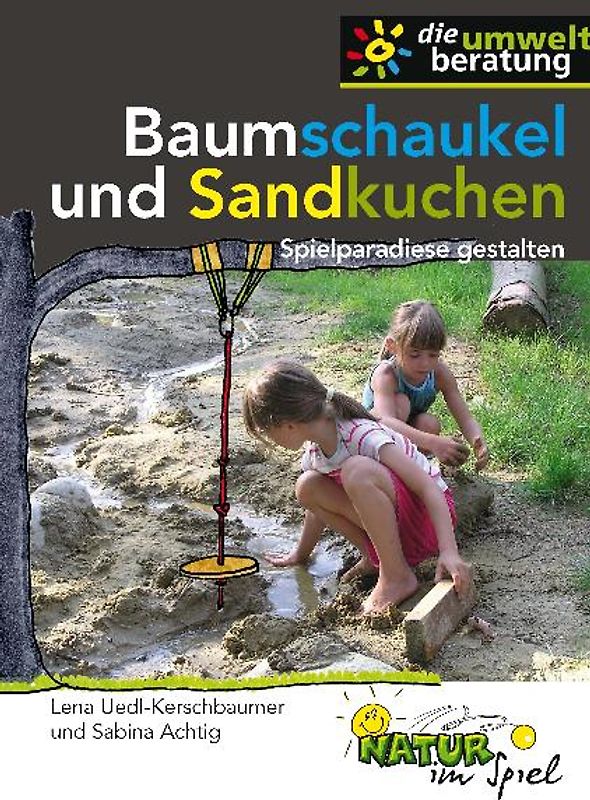 Baumschaukel und Sandkuchen