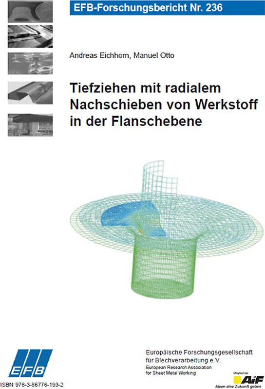 Tiefziehen mit radialem Nachschieben von Werkstoff in der Flanschebene