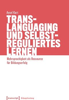 Translanguaging und selbstreguliertes Lernen