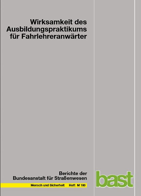 Wirksamkeit des Ausbildungspraktikums für Fahrlehreranwärter