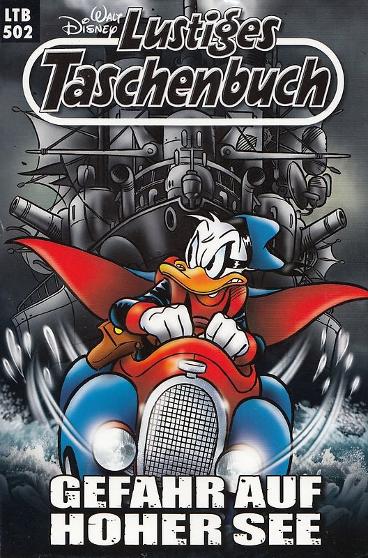Lustiges Taschenbuch: Band 502 - Gefahr auf hoher See [Taschenbuch]