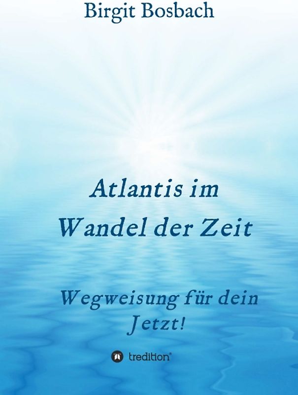 Atlantis im Wandel der Zeit
