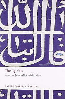 The Qur'an (Oxford World's Classics)