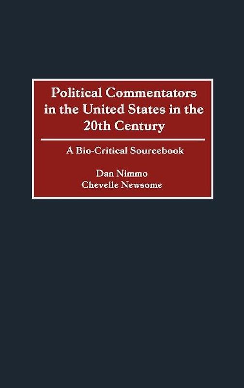Political Commentators in the United States in the 20th Century