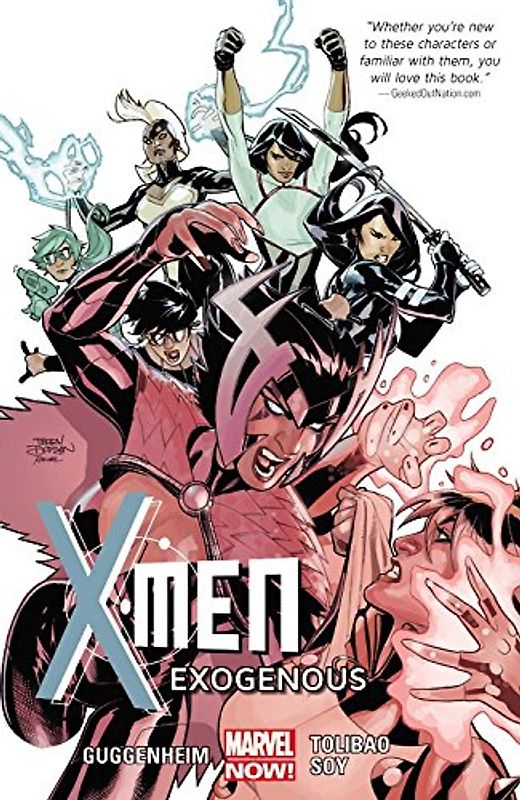 X-Men Volume 4: Exogenous (Marvel Now) - Guggenheim, Marc