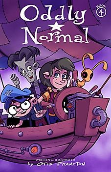 Oddly Normal Book 4