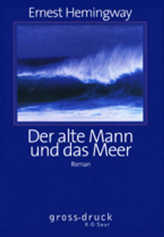 Der alte Mann und das Meer