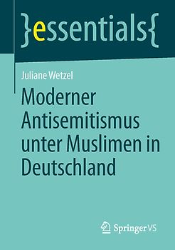 Moderner Antisemitismus unter Muslimen in Deutschland