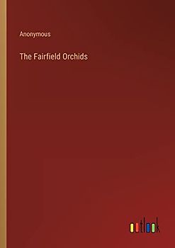 The Fairfield Orchids