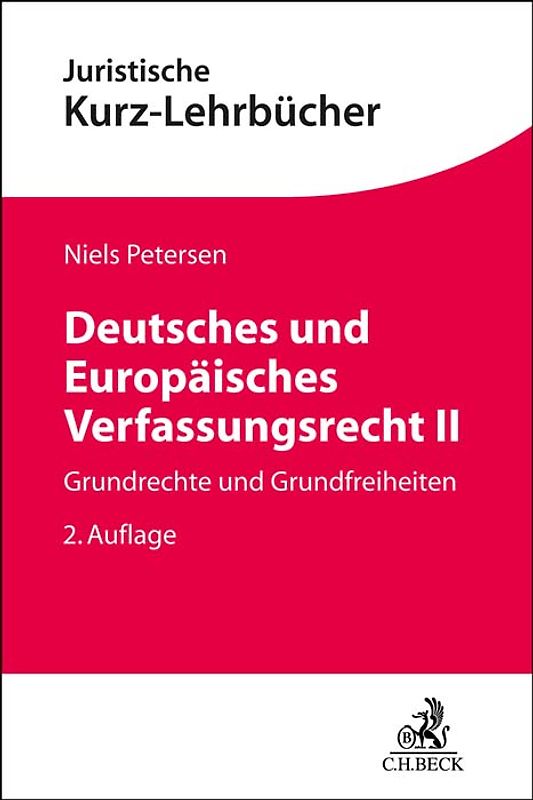 Deutsches und Europäisches Verfassungsrecht II