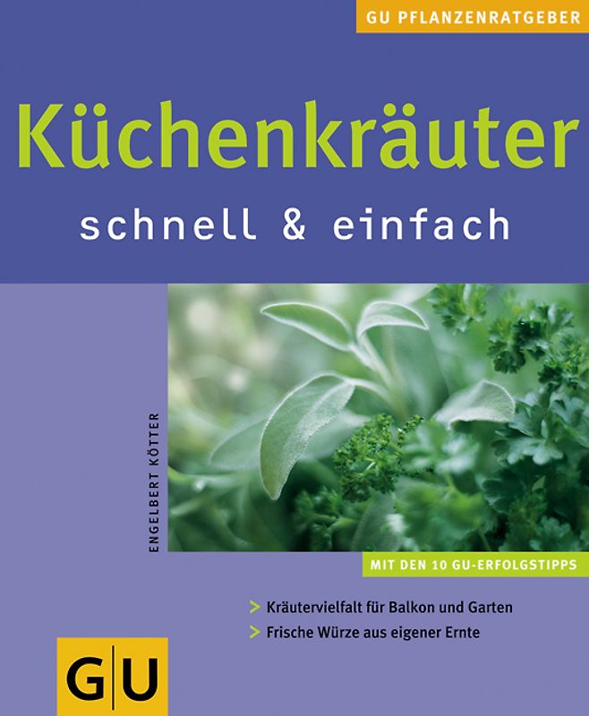 Küchenkräuter schnell & einfach