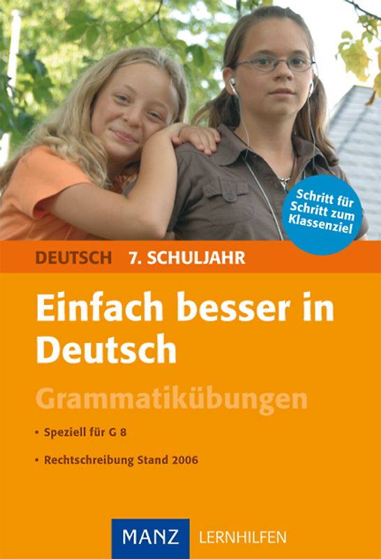 Einfach besser in Deutsch 7. Schuljahr Grammatikübungen
