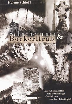 Schachermann und Bockerlfrass