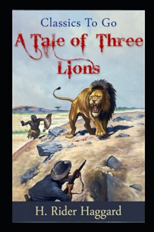A Tale of Three Lions illustrated