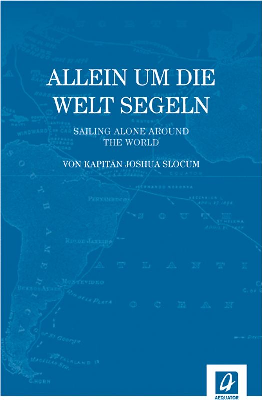 Allein um die Welt segeln