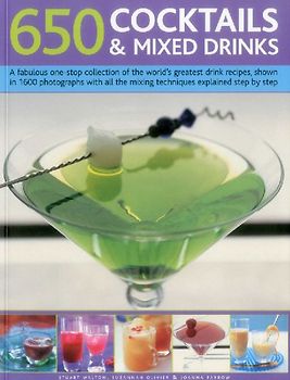 650 Cocktails & Mixed Drinks