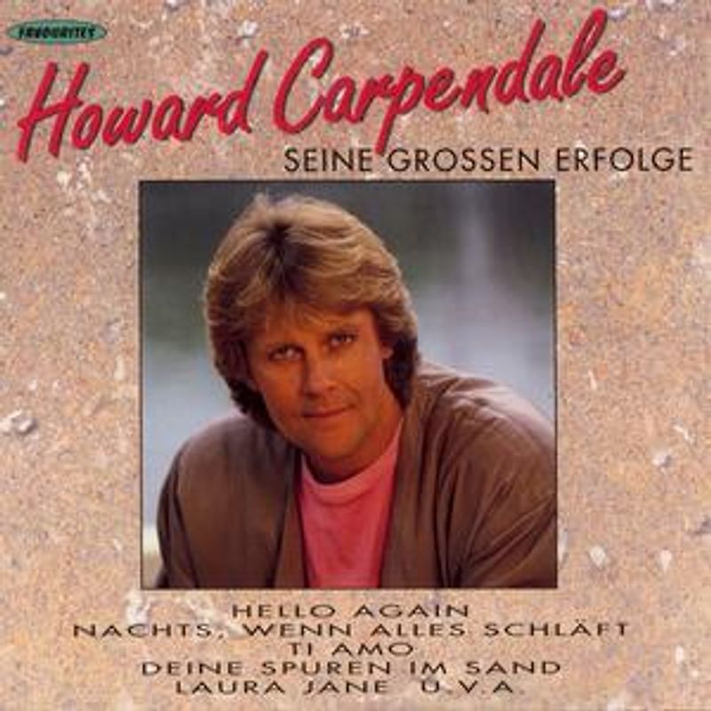 Howard Carpendale - Seine Grossen Erfolge