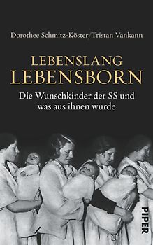 Lebenslang Lebensborn