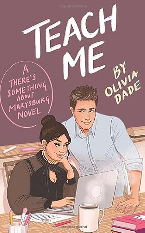 Teach Me (There's Something About Marysburg, Band 1)