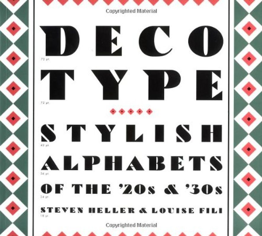 Deco Type. Stylish Alphabets from the '20s and '30s