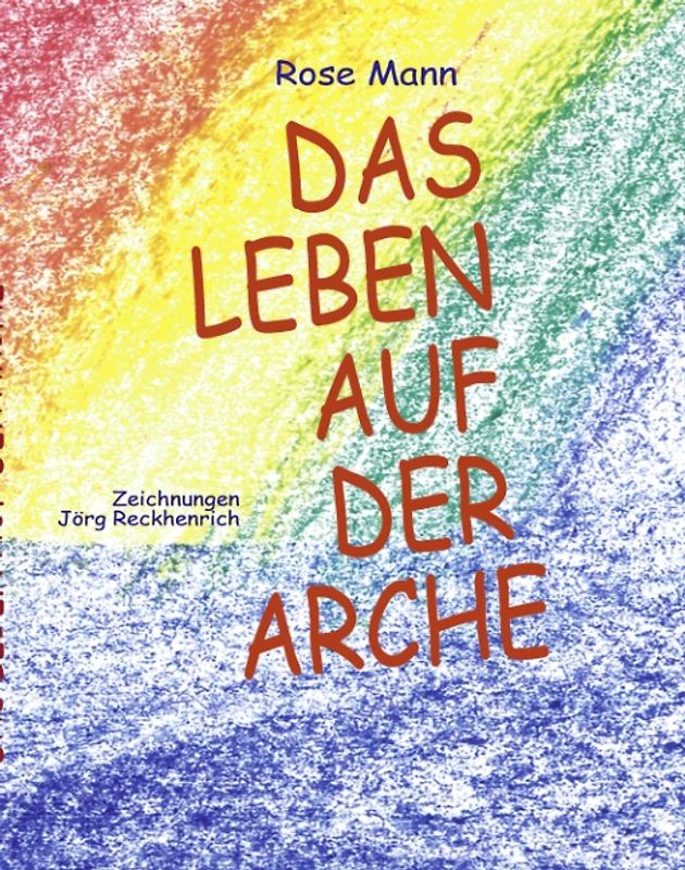 Das Leben auf der Arche