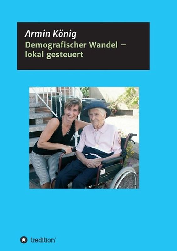 Demografischer Wandel – lokal gesteuert