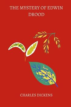 The Mystery of Edwin Drood by charles dickens