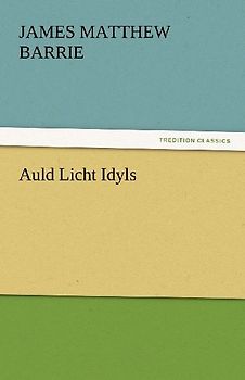 Auld Licht Idyls
