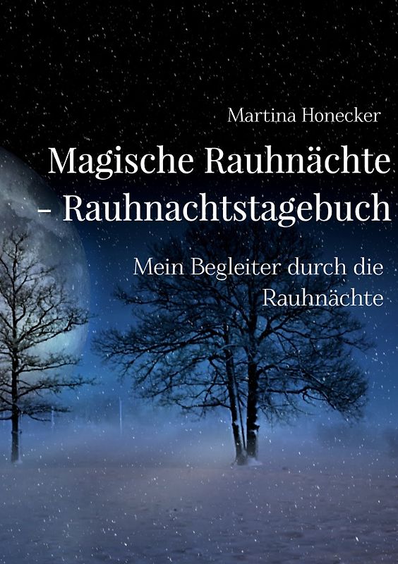 Magische Rauhnächte - Rauhnachtstagebuch
