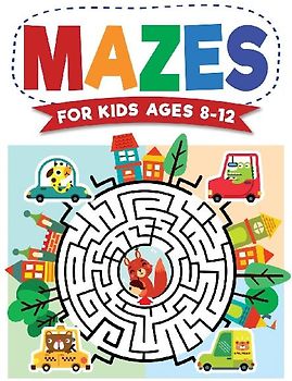 Mazes For Kids Ages 8-12