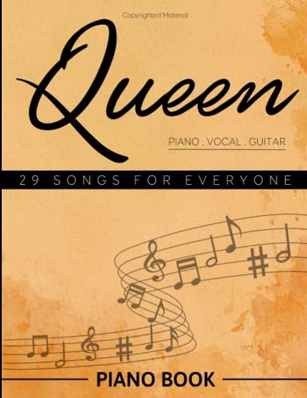 Queen Piano Book: Collection of 29 Songs For Everyone