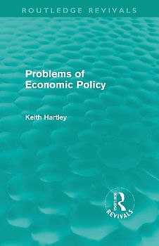 Problems of Economic Policy (Routledge Revivals)