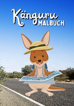 Känguru Malbuch: Tiermalbuch für Kinder zwischen 4 und 8 Jahren