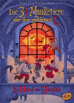 Die dreieinhalb Musketiere mit dem goldenen L. In der Hand des Teufels (Bd. 2)