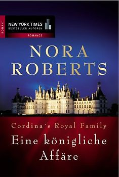 Cordina´s Royal Family / Eine Königliche Affäre
