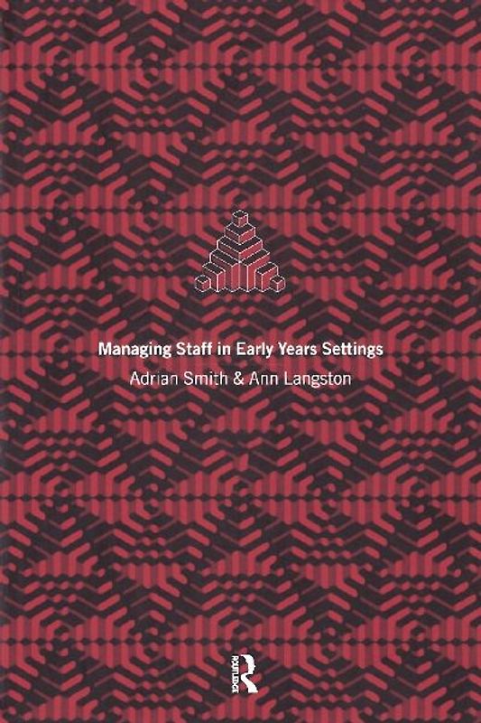 Managing Staff in Early Years Settings