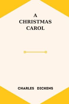 a christmas carol by charles dickens