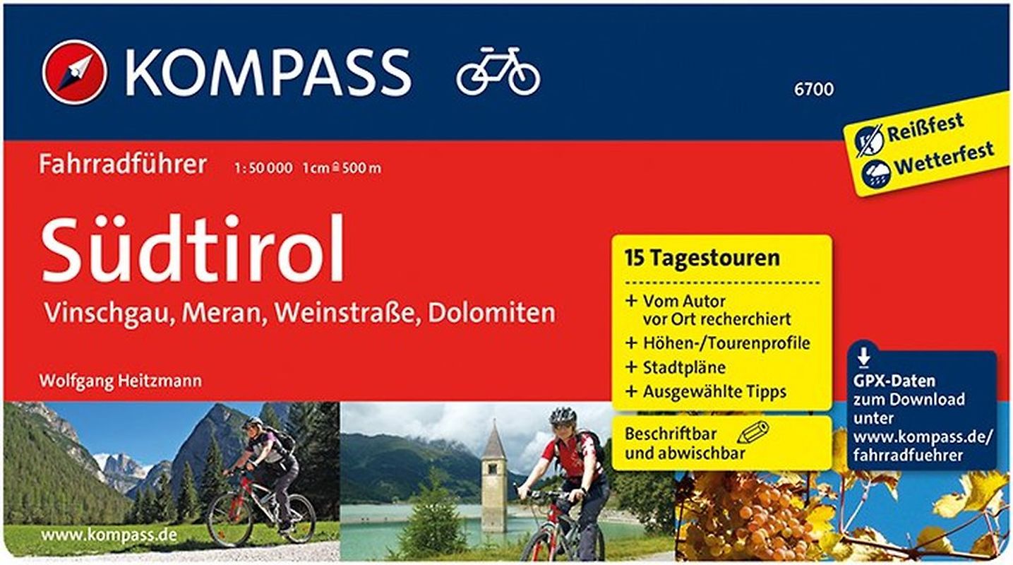 KOMPASS Fahrradführer Südtirol - Vinschgau, Meran, Weinstraße, Dolomiten