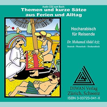 Themen und kurze Sätze aus Ferien und Alltag, CD2