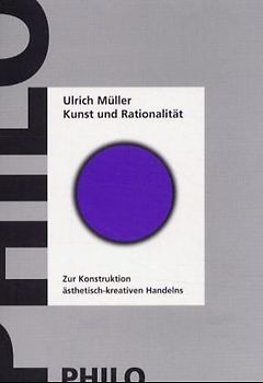 Kunst und Rationalität
