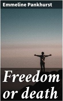 Freedom or death