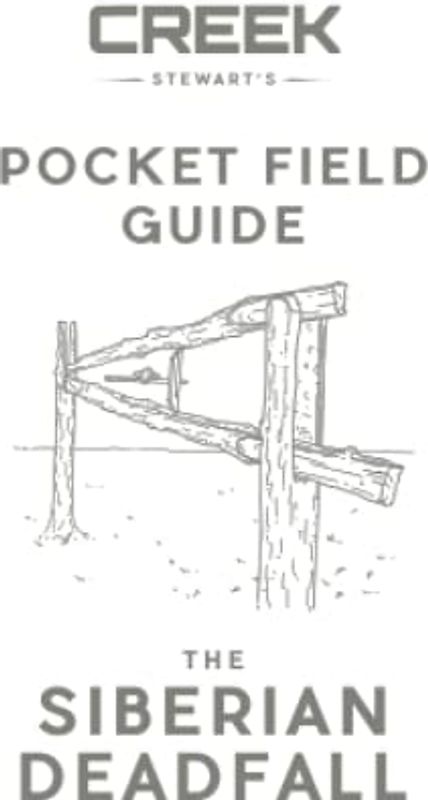 The Siberian Deadfall